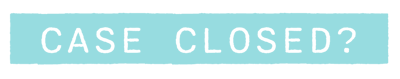 MM-163_CaseClosed-Title